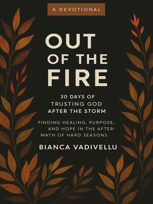 cover image of Out of the Fire
